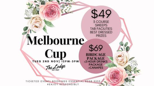 Melbourne Cup- THE LODGE HOTEL