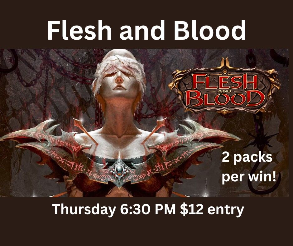 Flesh and Blood Blitz $10 entry