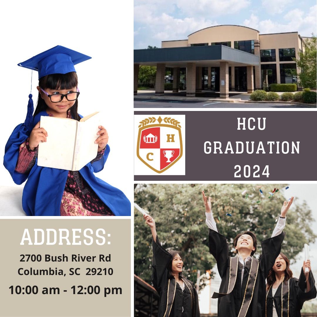 HCU Student Graduation for all ages!