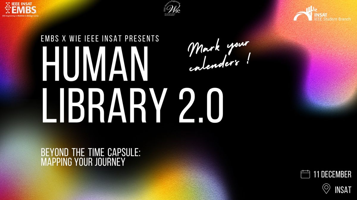 HUMAN LIBRARY 2.0 : Beyond the time capsule