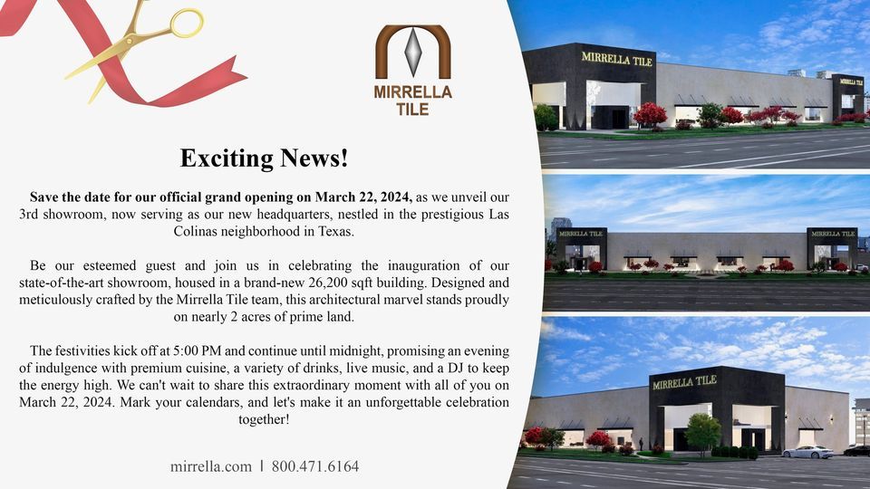 Mirrella Tile Headquarters Grand Opening