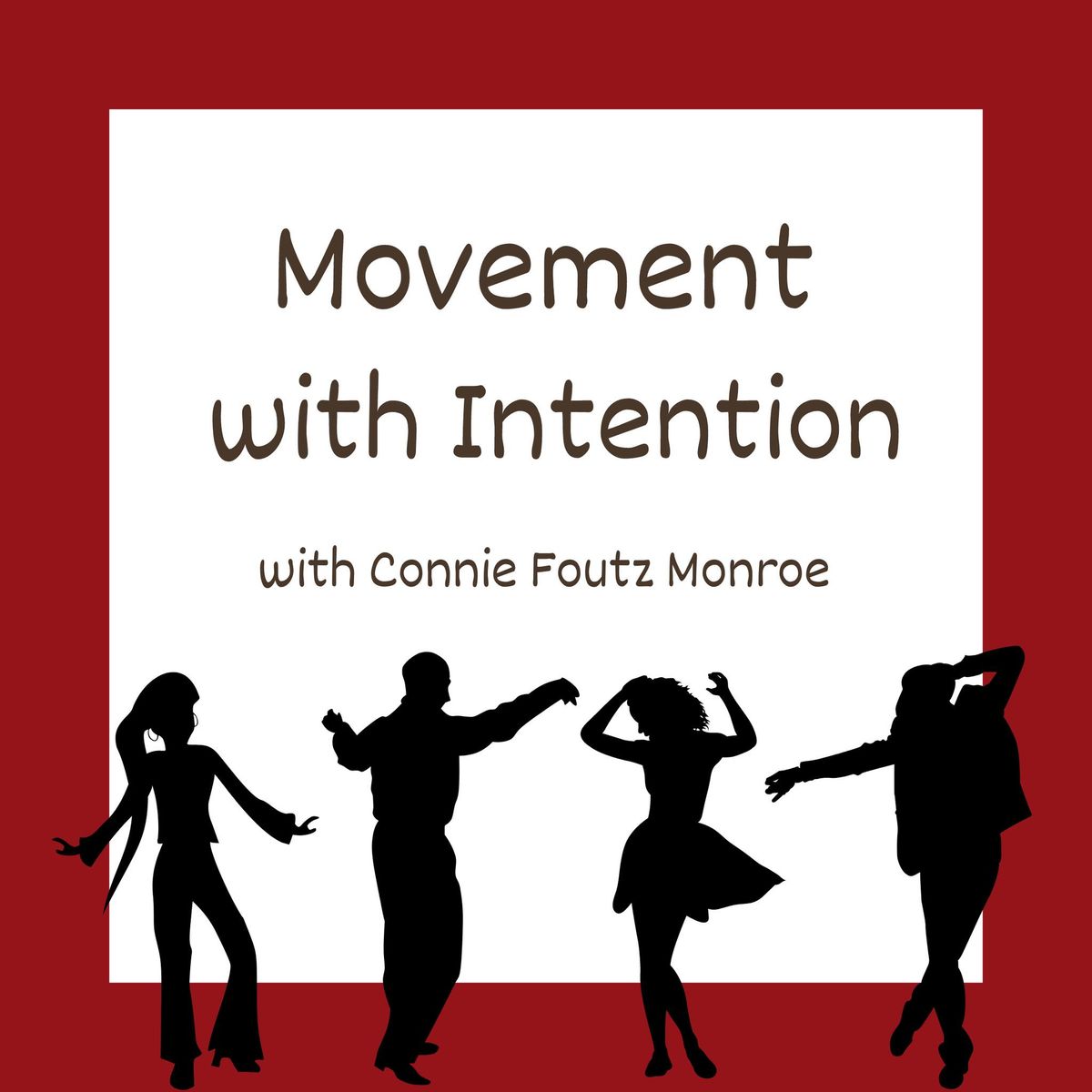 Movement with Intention