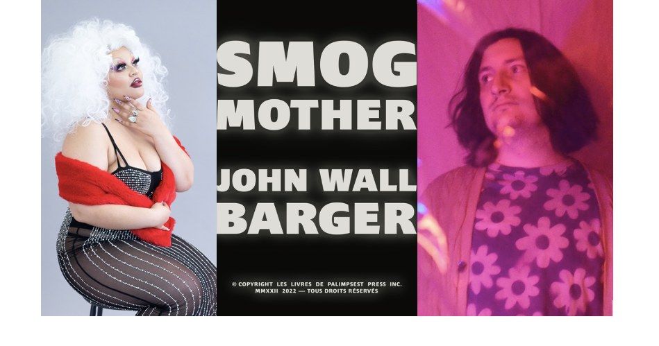 Launch of John Wall Barger's SMOG MOTHER ft. host The ZanyThing & musical guest Pete Dennis!