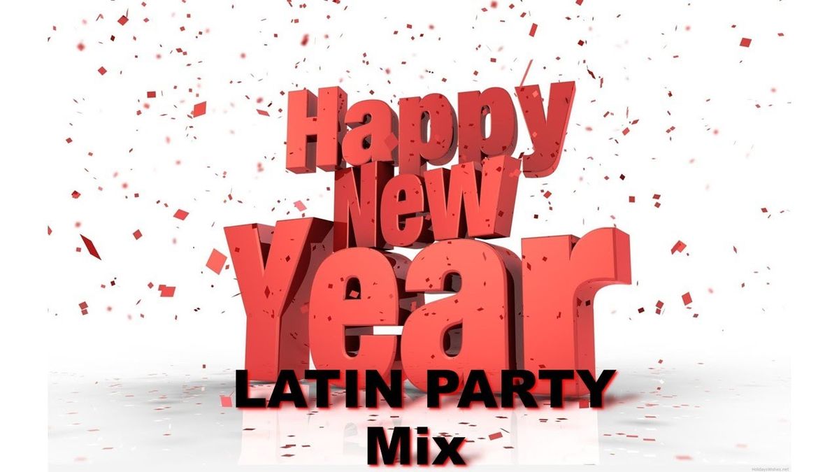 Happy New Year Latin Party en mode auberge espagnole - ouvert \u00e0 tous avec DJ Ladysalsa