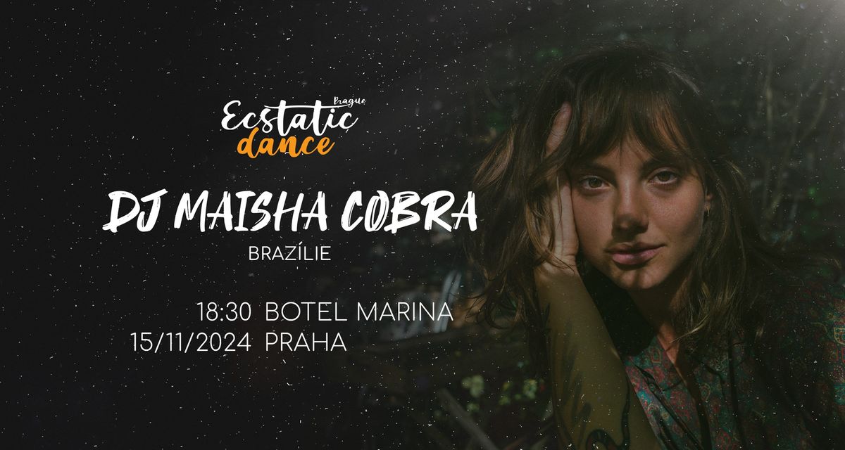 Ecstatic dance Prague #138 | DJ Maisha Cobra (Braz\u00edlie)