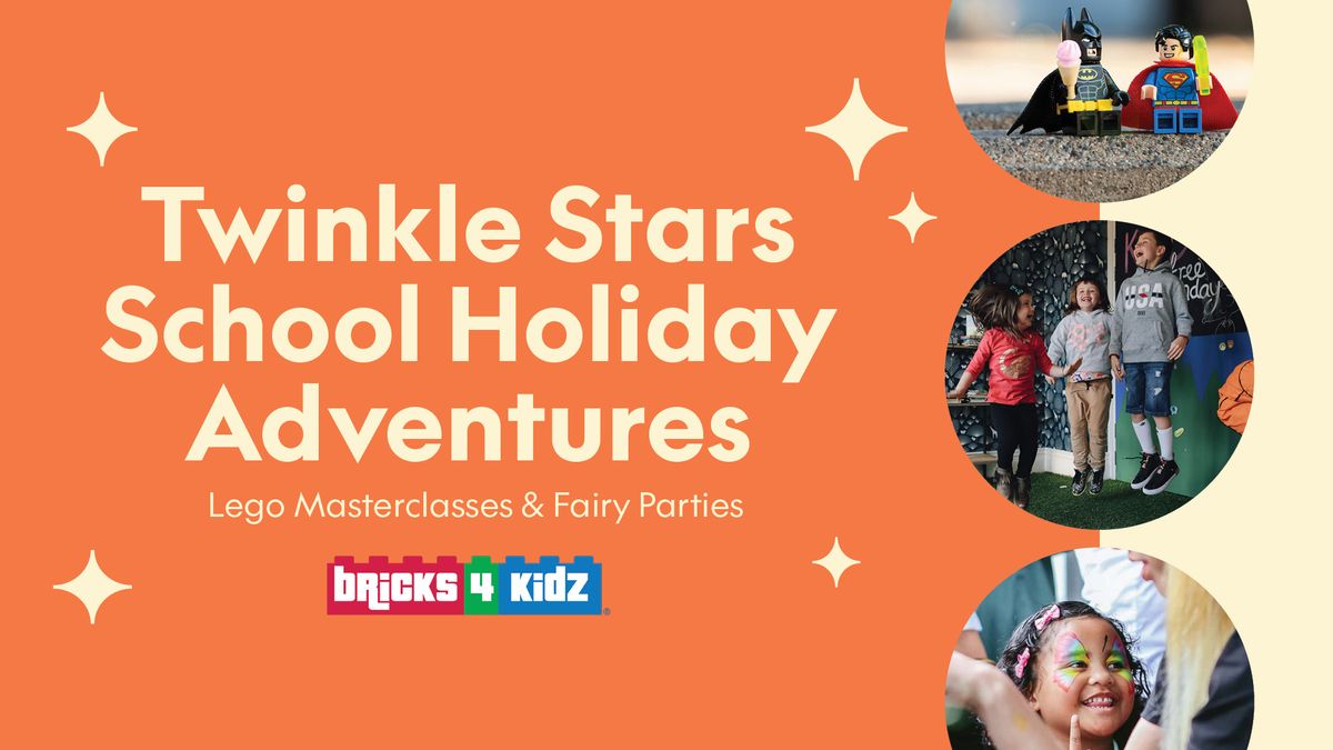 Twinkle Stars School Holiday Adventures 