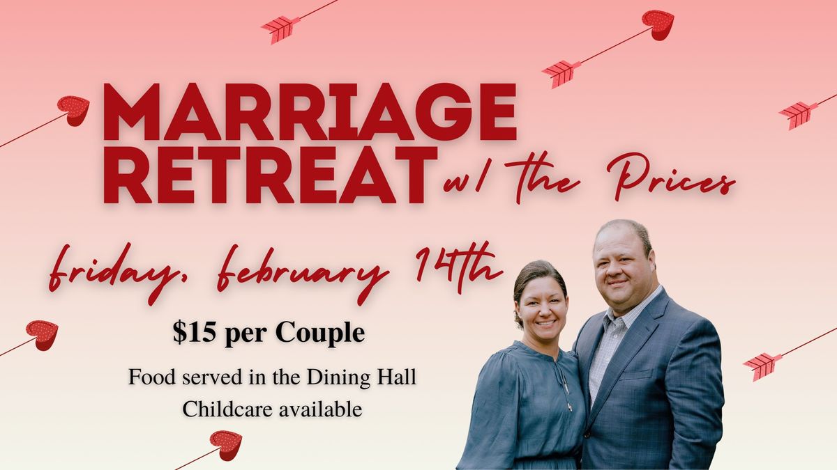 Marriage Retreat with Jeremy and Marchele Price