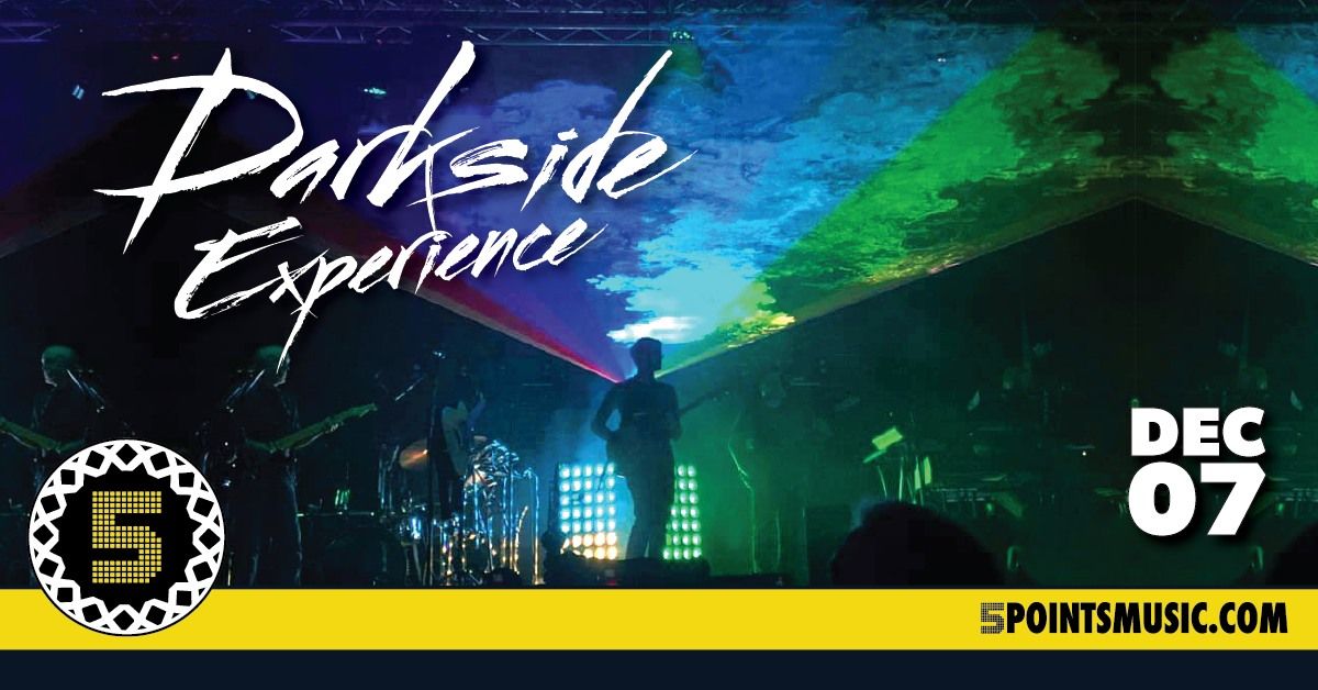 The Darkside Experience - A Tribute to Pink Floyd