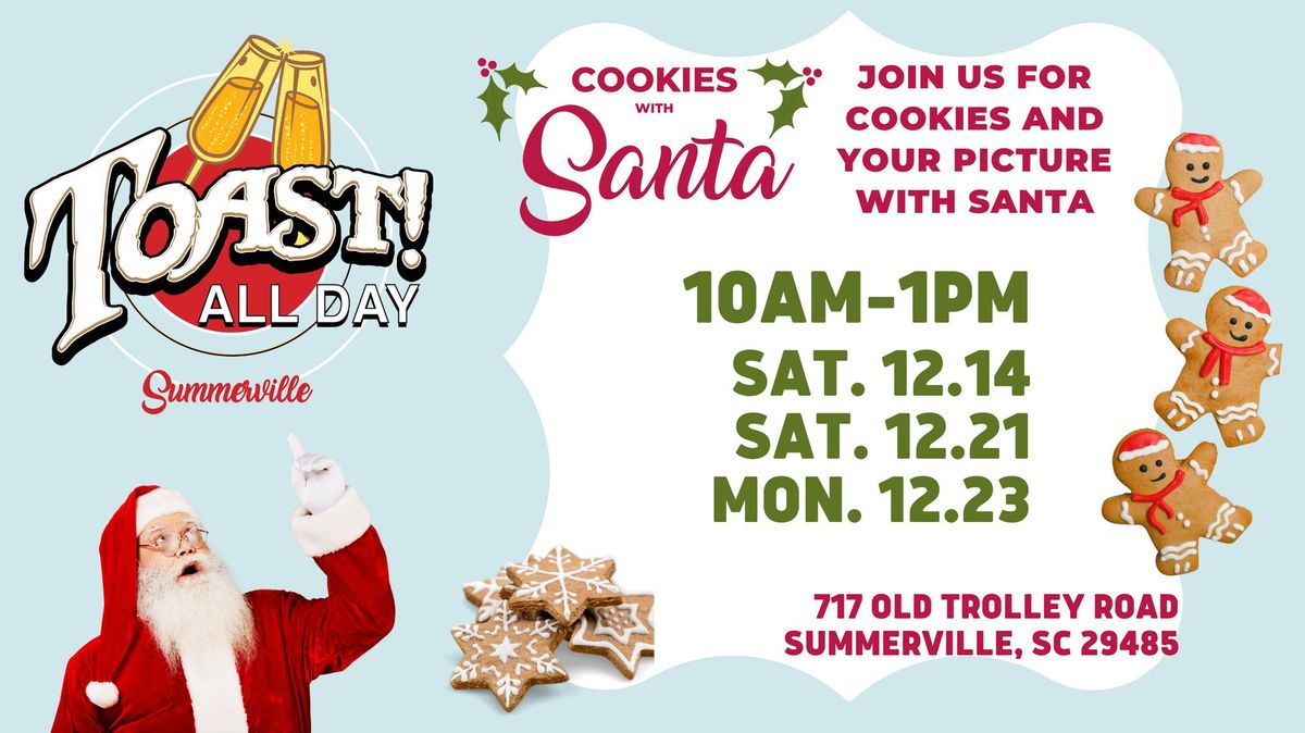 Cookies with Santa at Toast Summerville