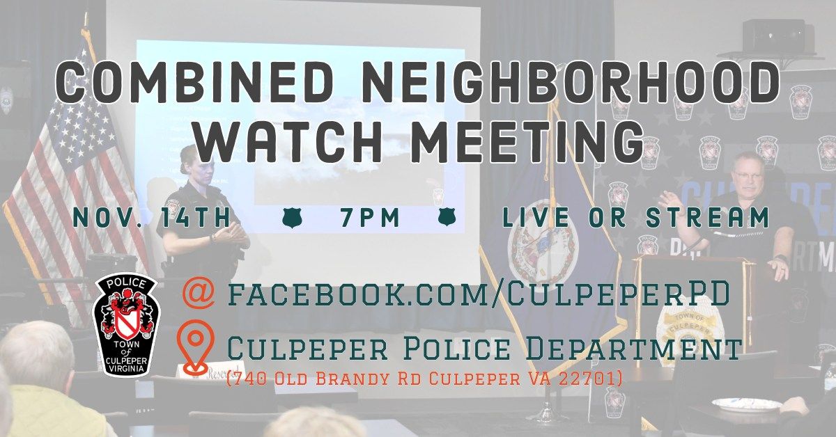 Combined Neighborhood Watch Meeting