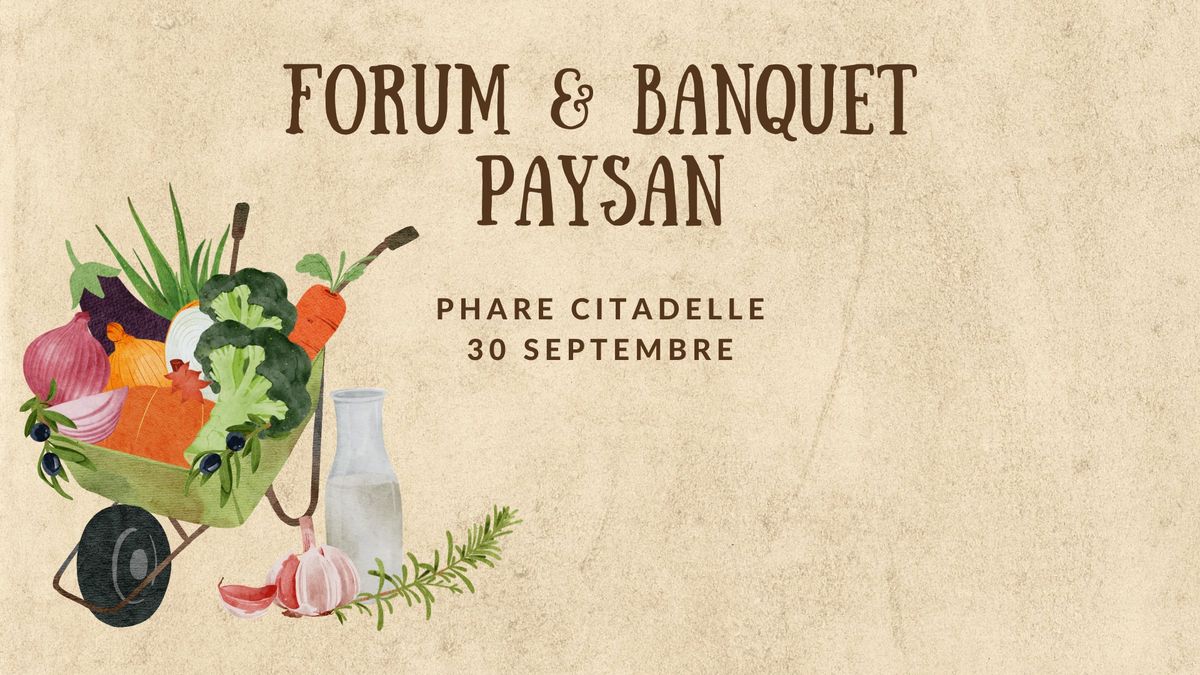 Forum & Banquet paysan