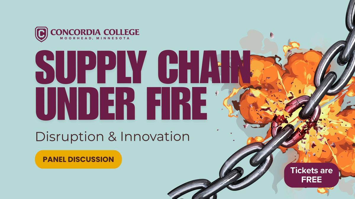 Supply Chain  Under Fire : Disruption & Innovation - a Panel Discussion