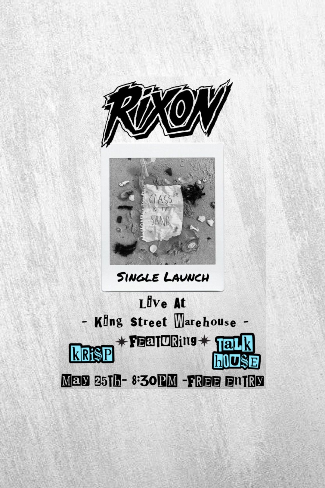 Rixon Live @ King Street Warehouse 