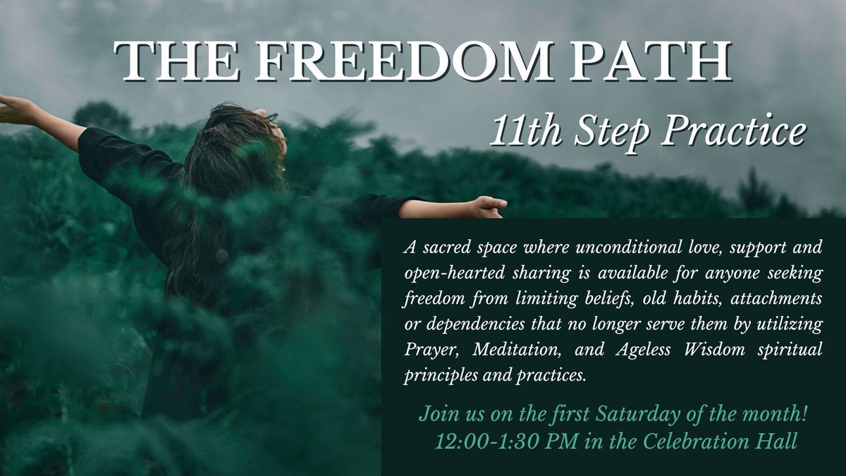  Freedom Path - 11th Step Practice