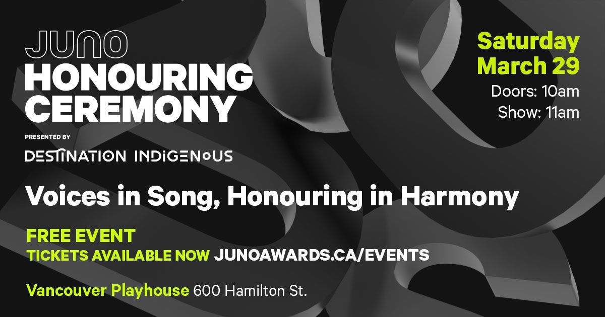 JUNO Honouring Ceremony Presented by Destination Indigenous