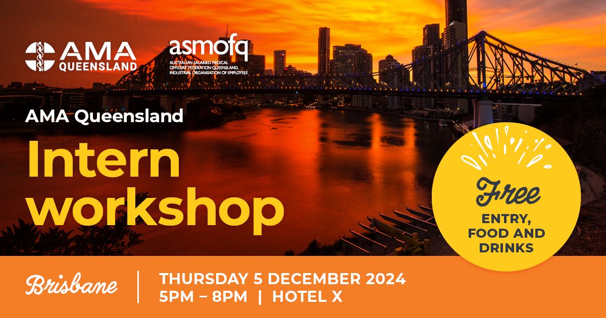 AMA Queensland Intern workshop - Brisbane