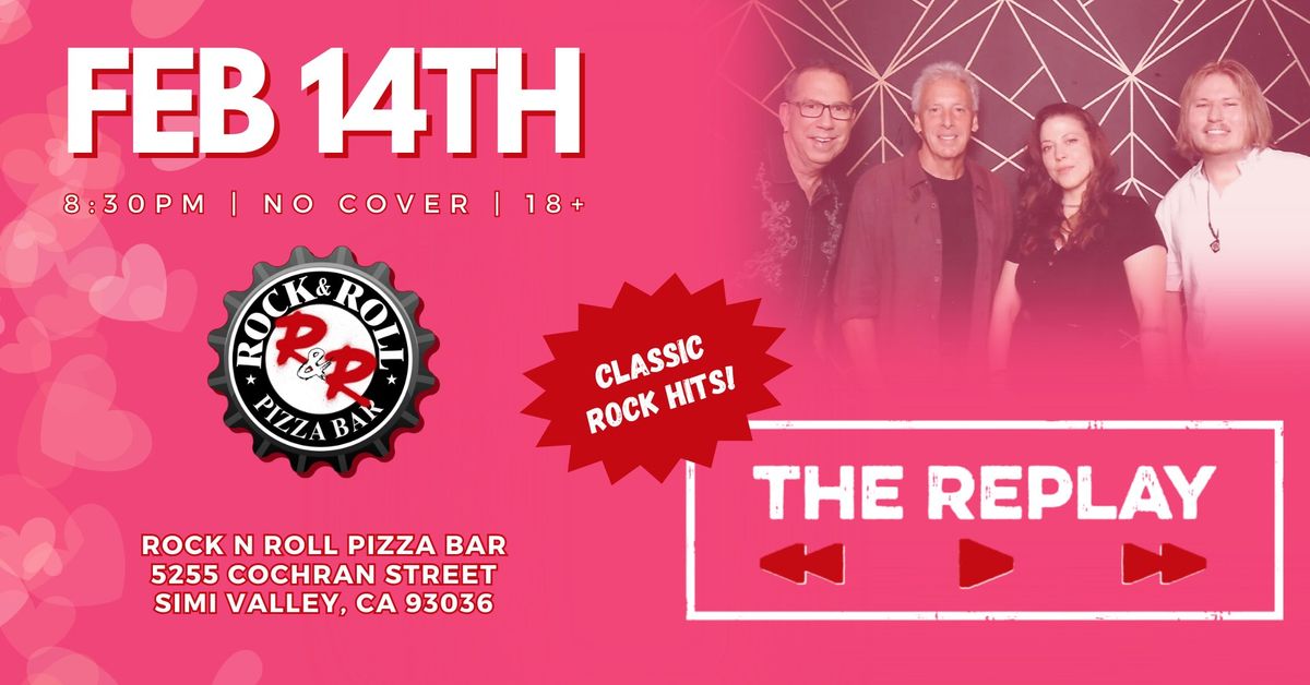 The Replay live at Rock N Roll Pizza Bar