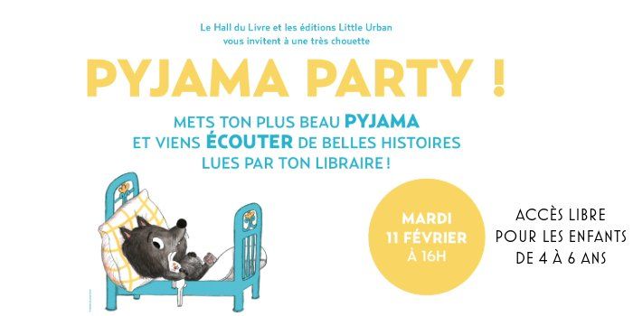 Pyjama Party avec les \u00e9ditions Little Urban !