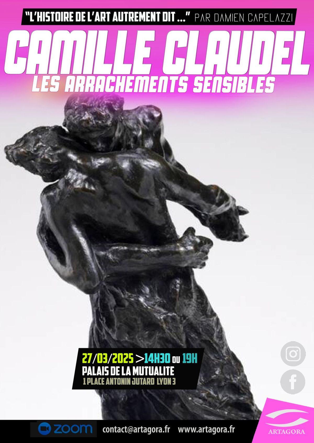 Camille Claudel : les arrachements sensibles 14h30 et 19h