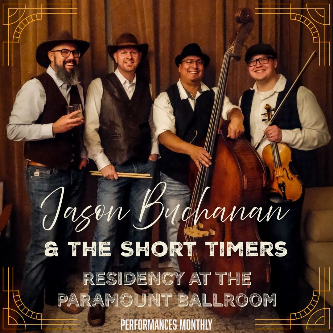 Jason Buchanan & The Short Timers Live @ The Paramount Ballroom