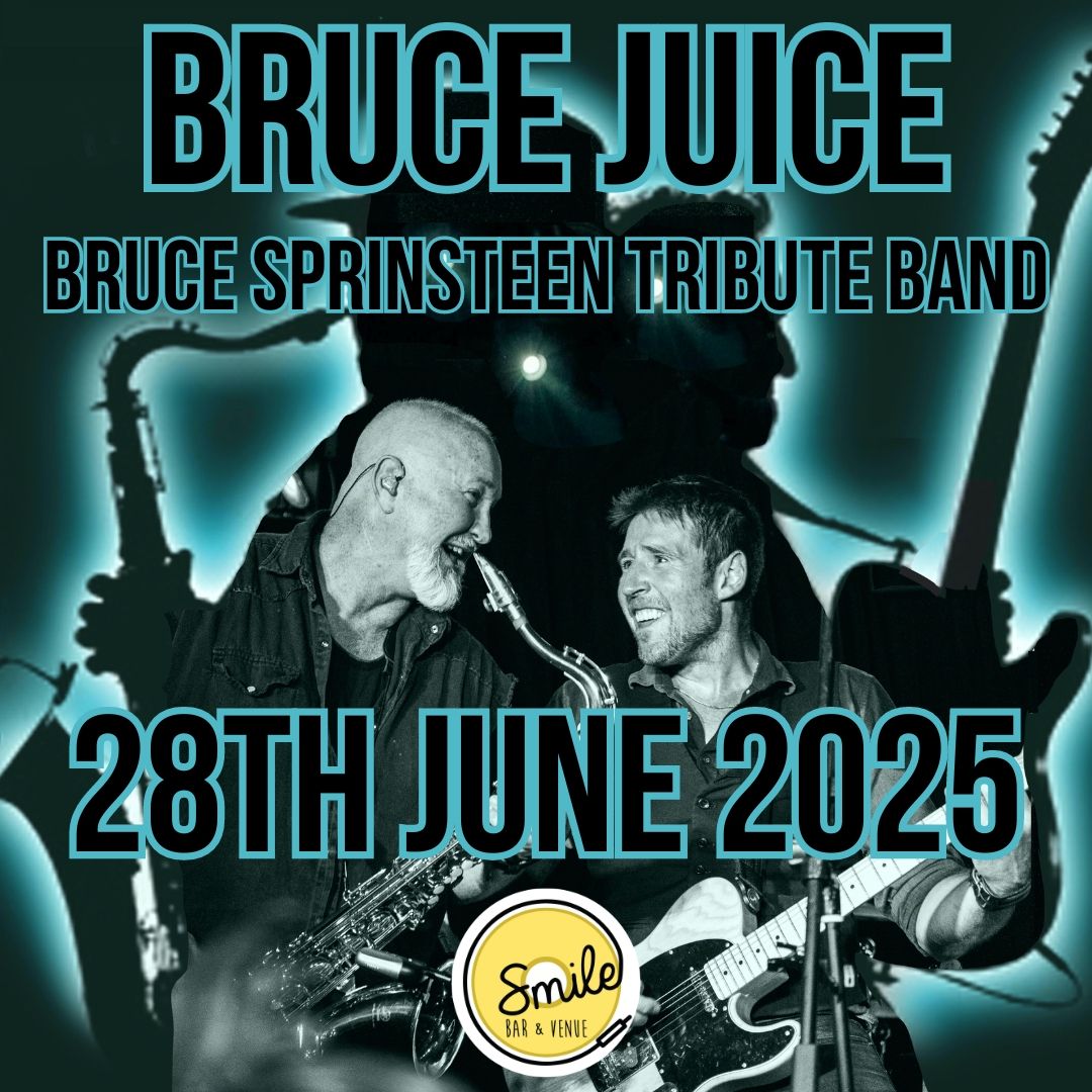 BRUCE JUICE - BRUCE SPRINGSTEEN TRIBUTE BAND