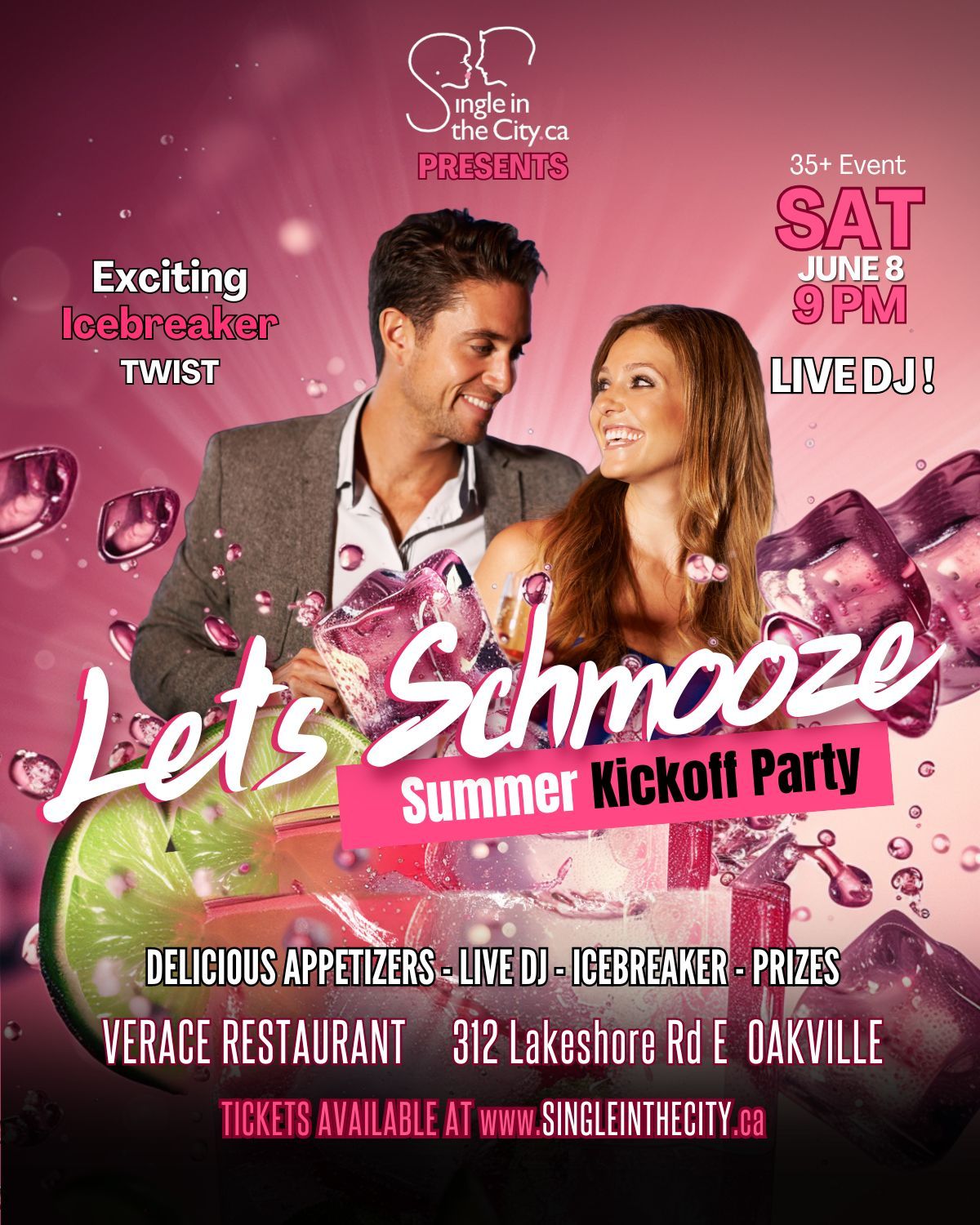 "Let's Schmooze\u201d Oakville Singles Summer Kickoff Party - Over 70% Sold!