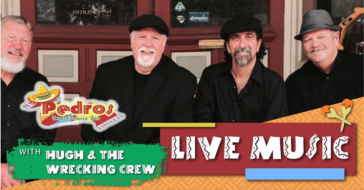 Live Music with Hugh & The Wrecking Crew
