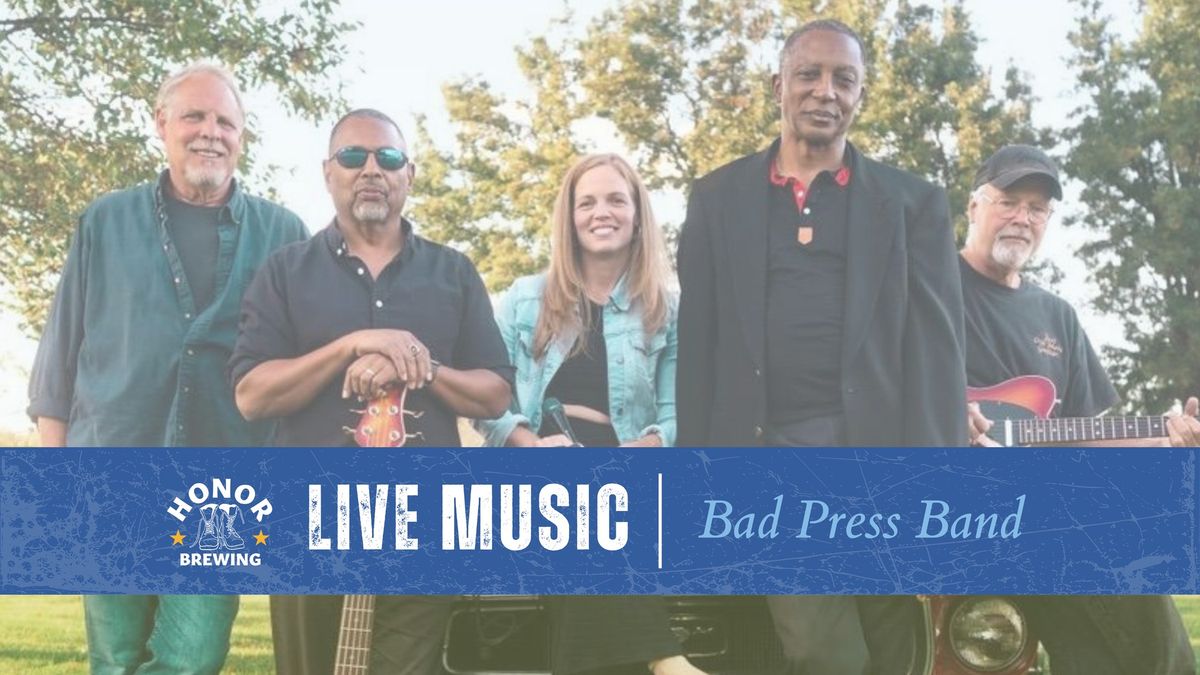 Live Music: Bad Press Band