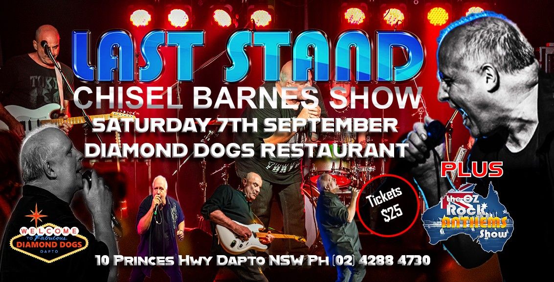 Last Stand - Diamond Dogs Dapto 26-7-24