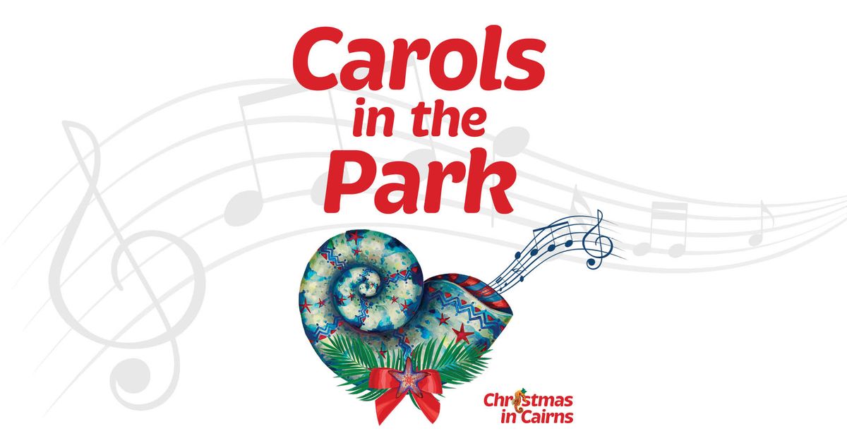 Cairns Carols in the Park 2024