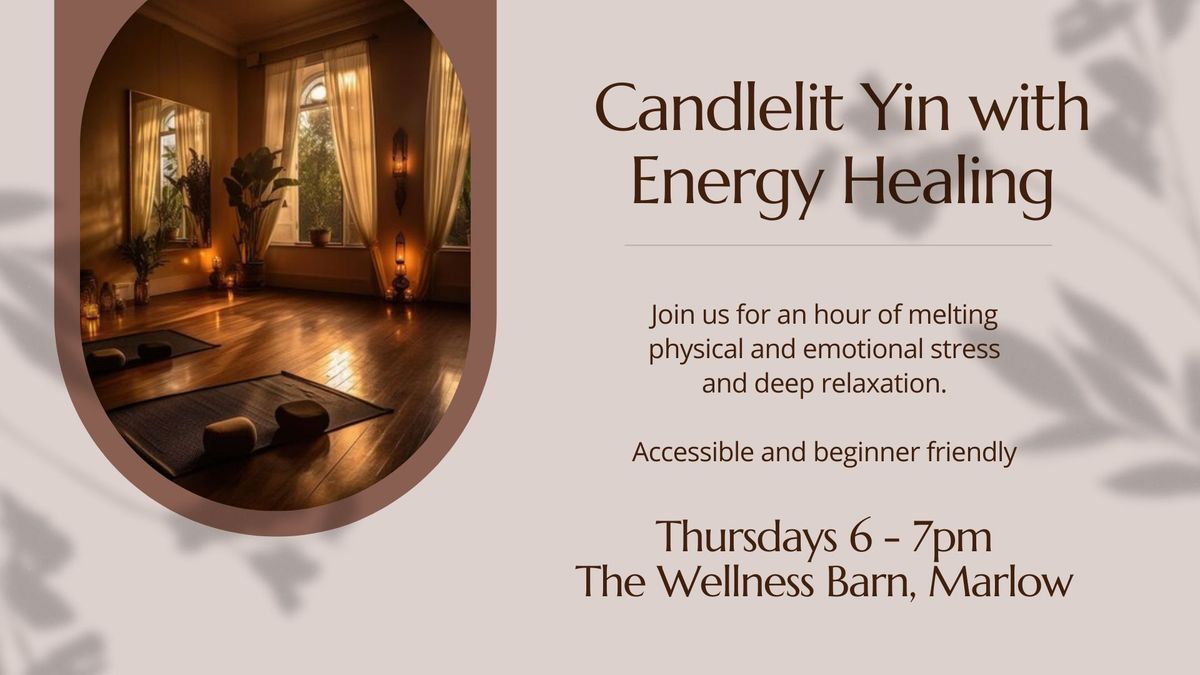 Candlelit Yin Yoga with Energy Healing