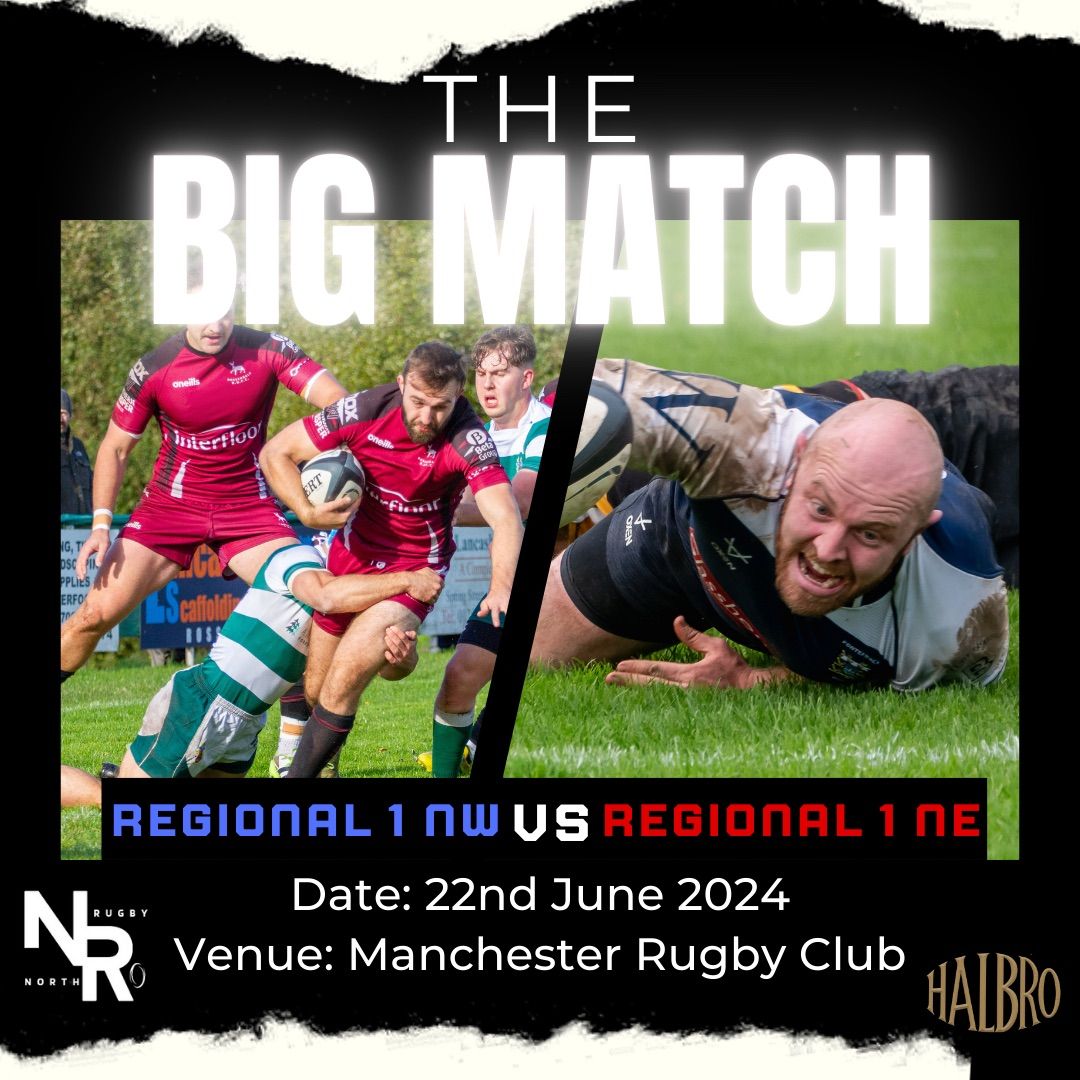 The Big Match - Regional 1 NE \ud83c\udd9a Regional 1 NW (TOTY)