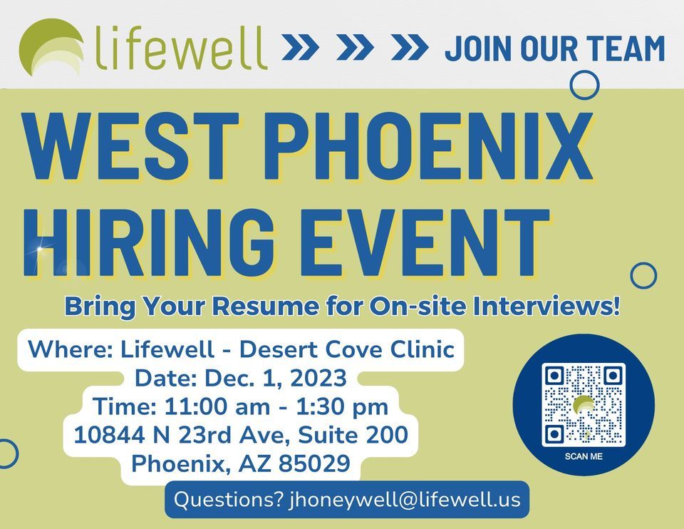 Behavioral Health Hiring Event West Phoenix, 10844 N 23rd Ave Suite