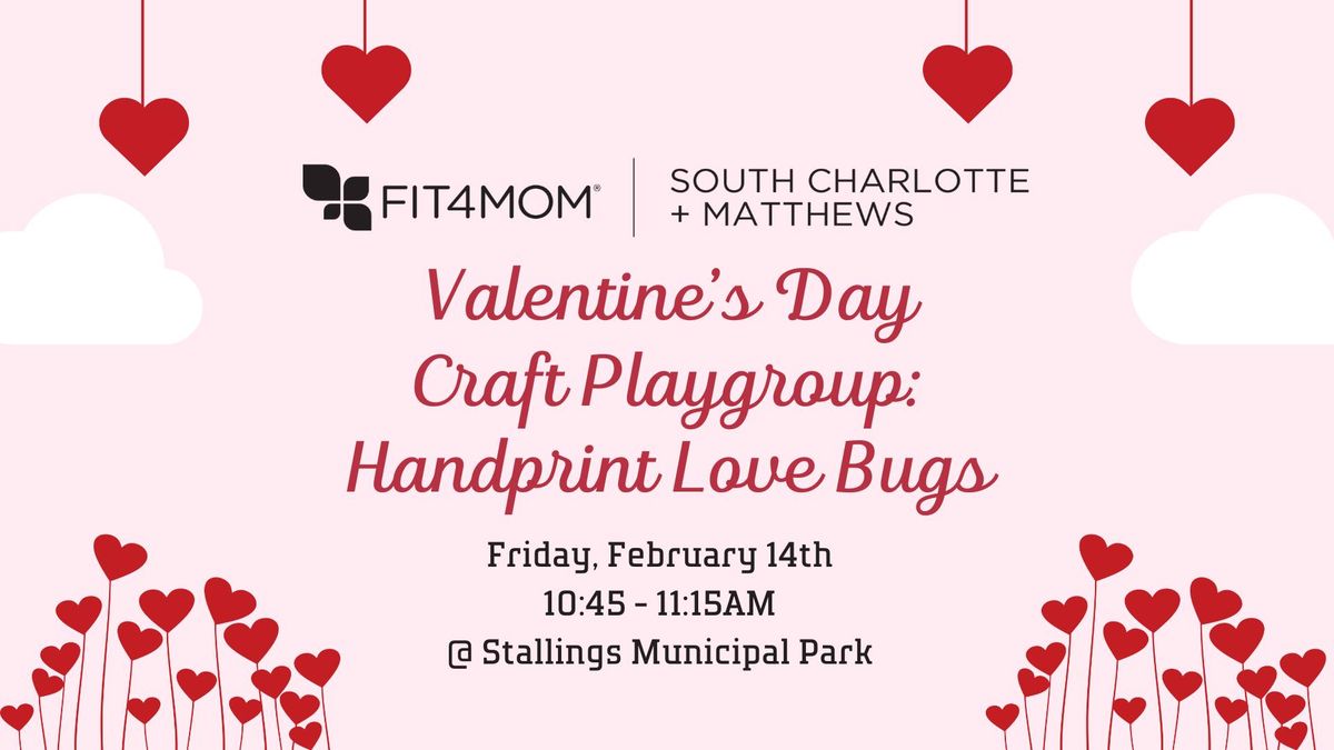 Valentine's Day Craft Playdate | Handprint Love Bugs