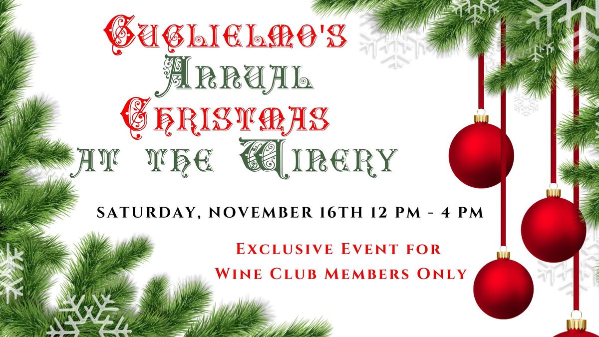 Guglielmo Wine Club Member Christmas Party