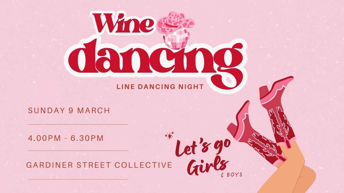 Wine Dancing - Line Dancing Night - TICKETS NOW ON SALE!