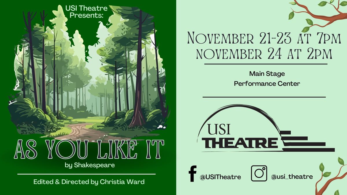 USI Theatre Presents: \u201cAs You Like It\u201d 