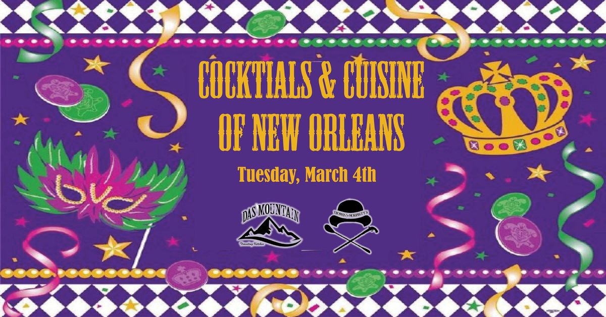 Cocktails & Cuisine of New Orleans