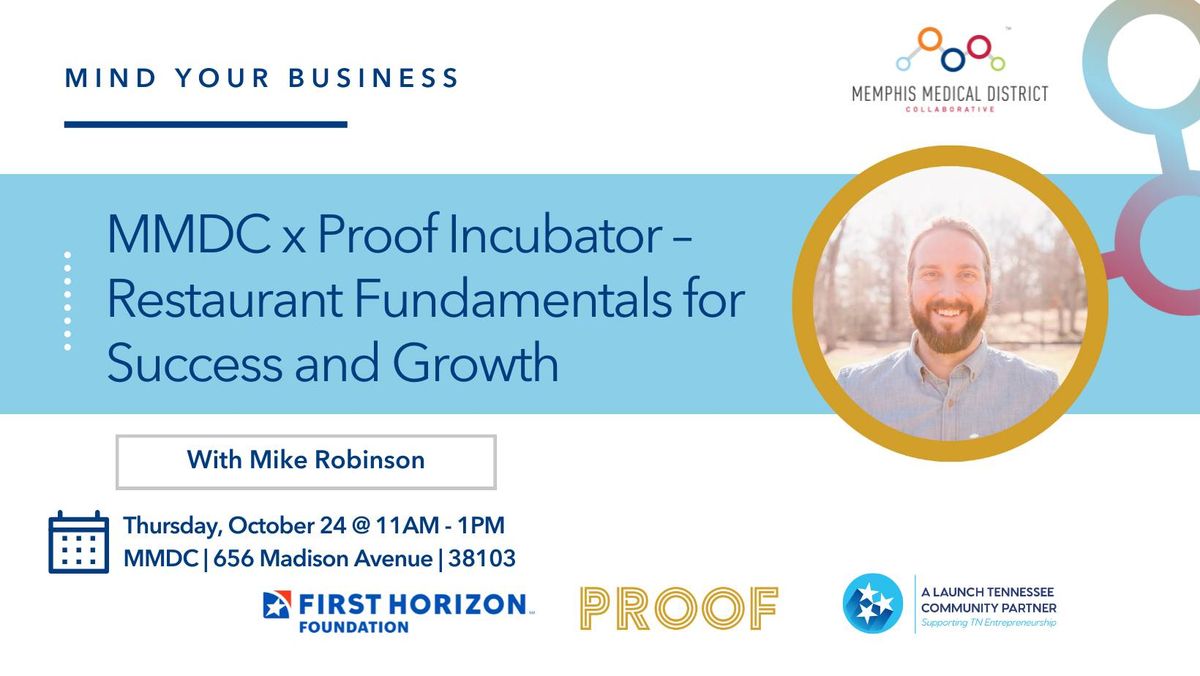 MMDC x Proof Incubator \u2013 Restaurant Fundamentals for Success and Growth