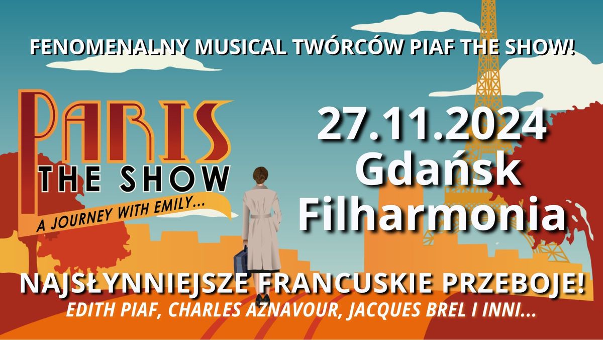 27.11.2024 Paris! The Show! Gda\u0144sk, Filharmonia