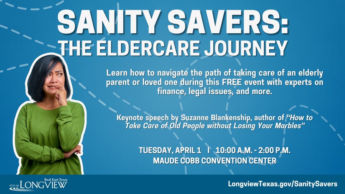 Sanity Savers: The Eldercare Journey