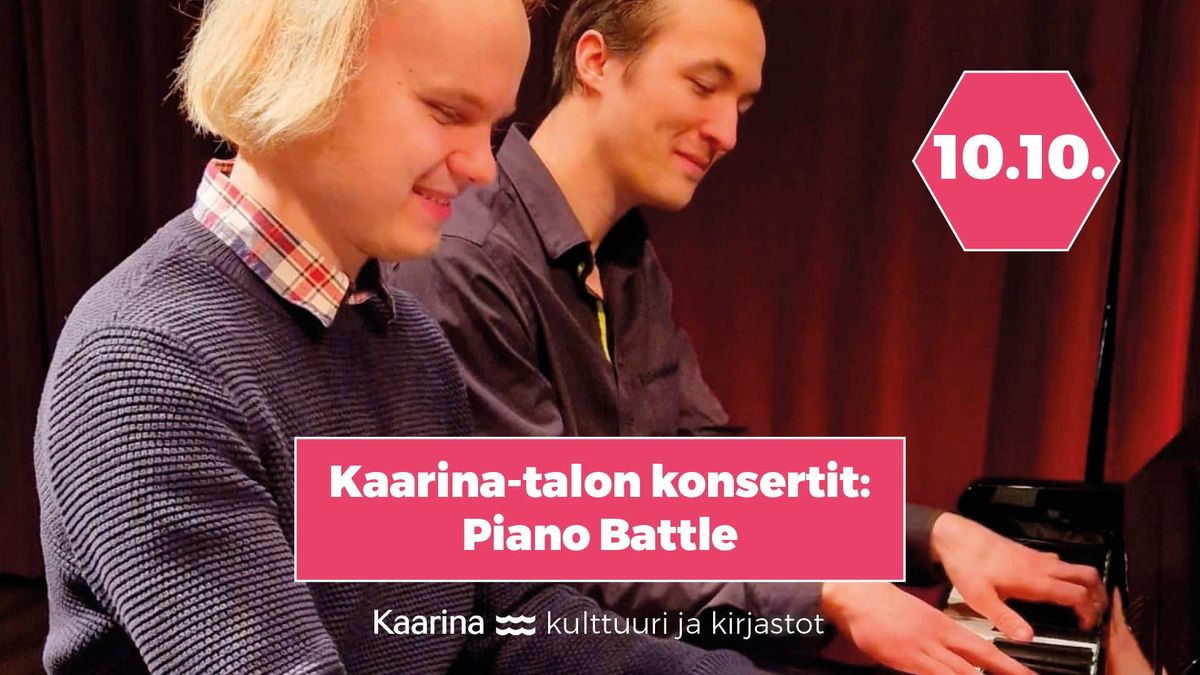 Kaarina-talon konsertit: Piano Battle