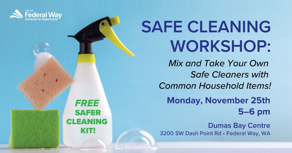 FREE Safe Cleaning Workshop