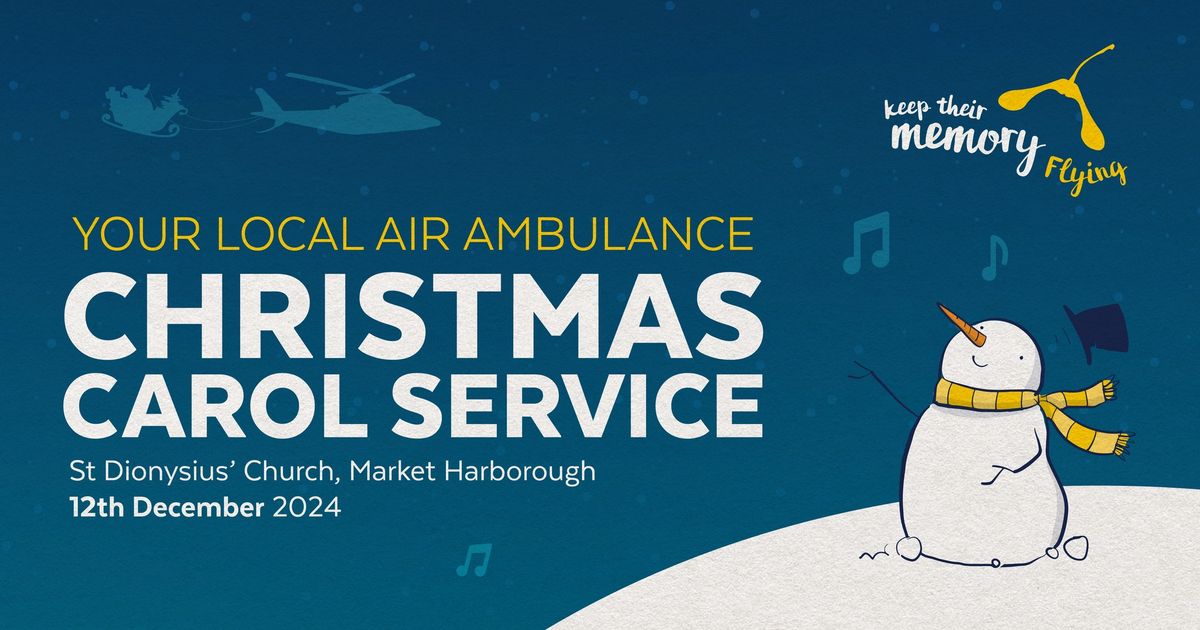 Christmas Carol Service - Your Local Air Ambulance \ud83c\udf84\ud83d\ude81