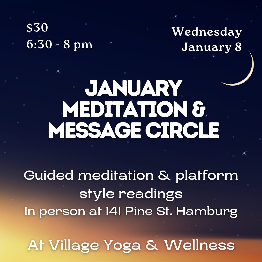 January Meditation & Messages