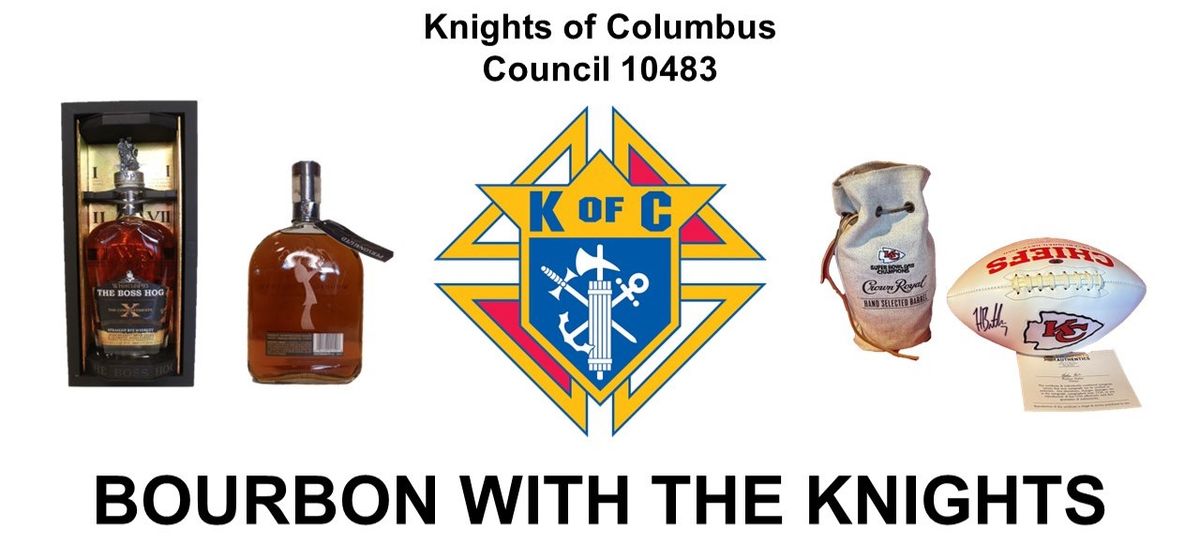 Bourbon With The Knights