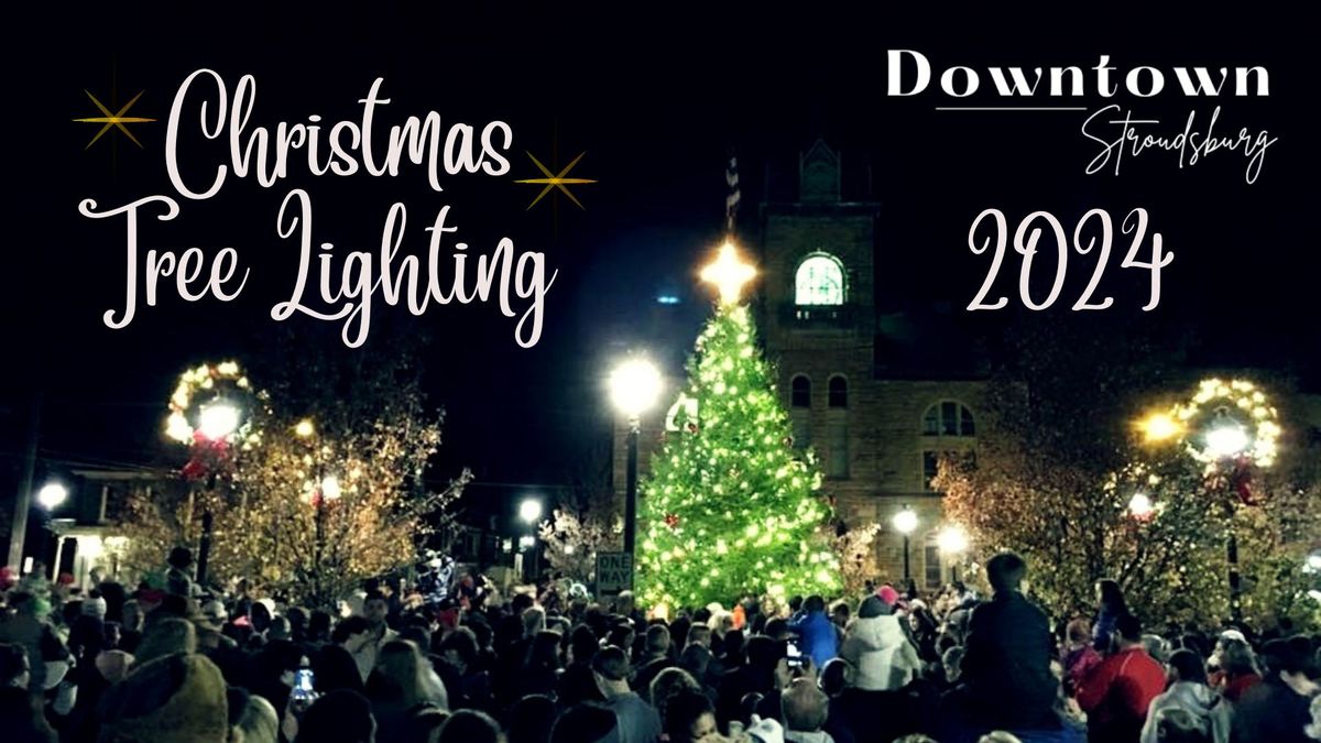 Stroudsburg Christmas Tree Lighting