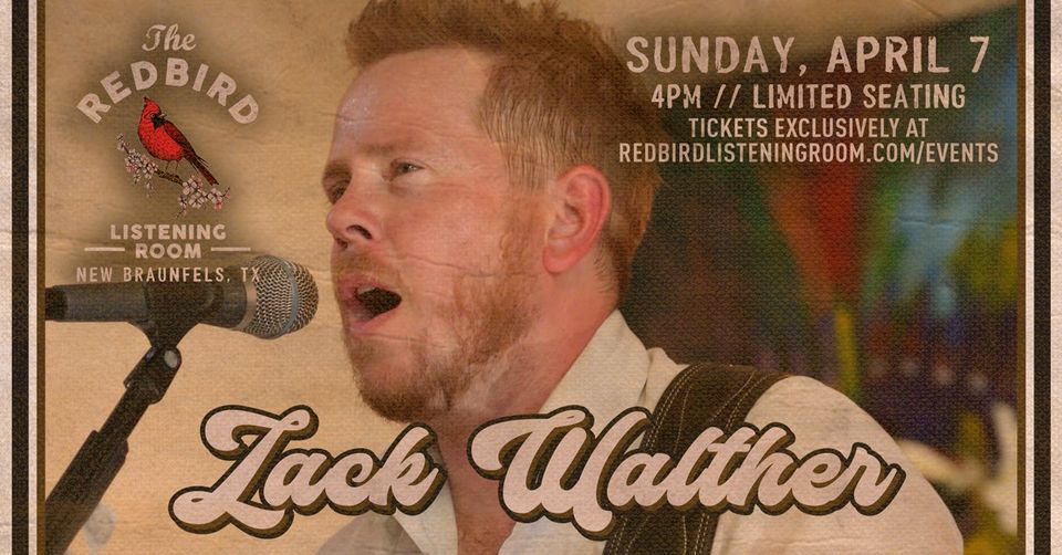 Zack Walther @ The Redbird - 4 pm