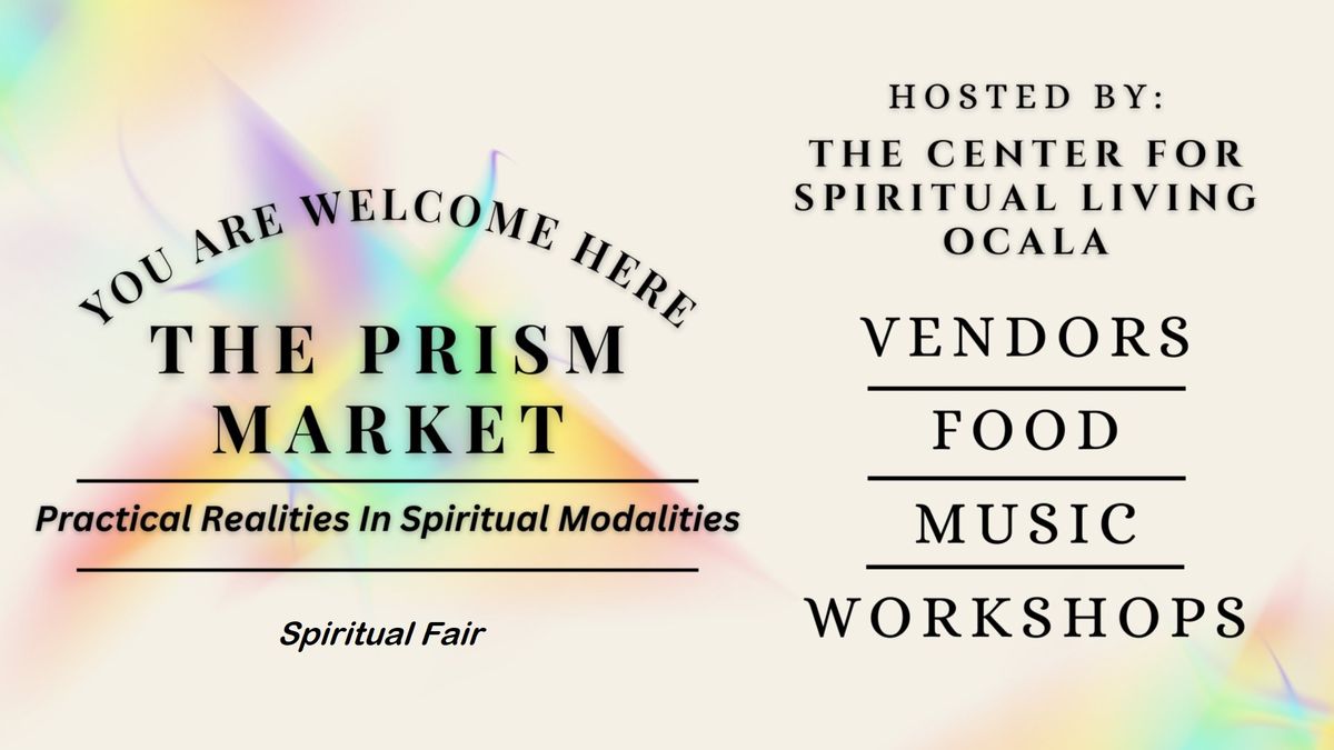 PRISM MARKET: Practical Realities in Spiritual Modalities
