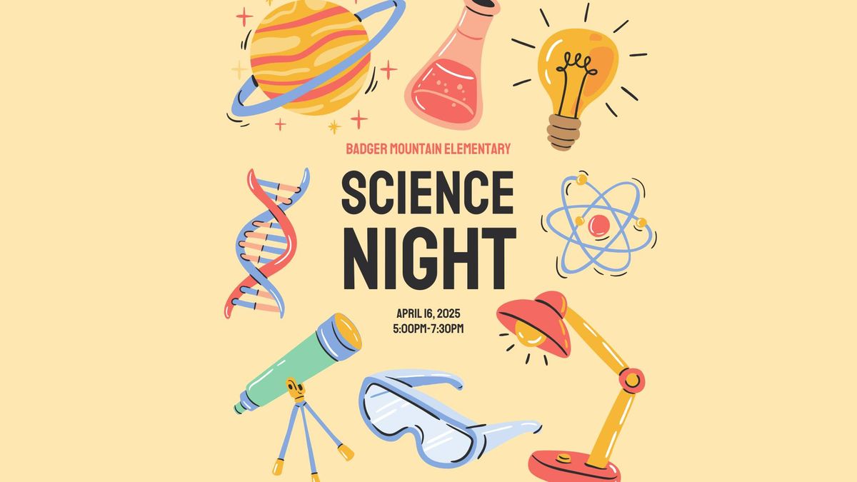 Badger Mountain Elementary Science Night